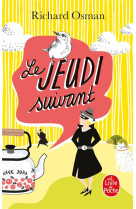 Le jeudi suivant (le murder club enquete, tome 2)