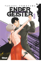 Ender geister - tome 03