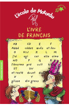 L-ivre de francais - les livres de classe de motordu