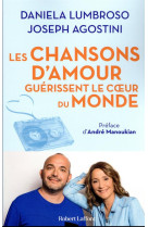 Les chansons d-amour guerissent le coeur du monde