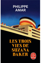 Les trois vies de suzana baker