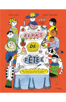 Repas de fete - une tradition francaise inscrite au patrimoine de l'unesco