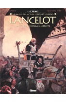 Lancelot - tome 1 - le chevalier de la charrette