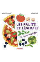 Mes imagiers tout carres - les fruits et legumes de mon assiette