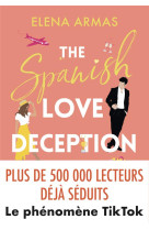 The spanish love deception