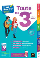 Tout savoir 3e special brevet - tout en un - cours, methodes et exercices dans toutes les matieres