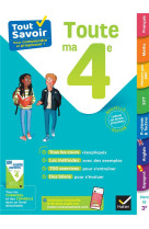 Tout savoir 4e - tout en un