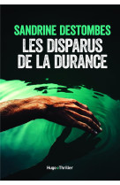 Les disparus de la durance