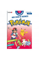 Les incollables - cahier de vacances pokemon - du ce1 au ce2 - 7-8 ans