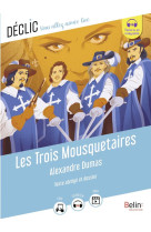 Les trois mousquetaires d-alexandre dumas - (texte abrege)