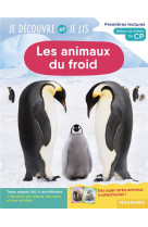 Je decouvre et je lis cp - les animaux du froid - premieres lectures, premieres decouvertes