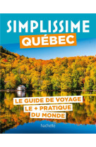 Quebec guide simplissime