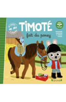 Timote fait du poney (ecoute aussi l-histoire)