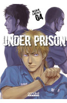 Under prison - tome 4 (vf)