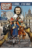 Escape quest - t13 - escape quest les trois mousquetaires et les possedees de loudun