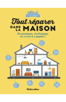 Tout reparer dans la maison. economique, ecologique, on a tous a y gagner !