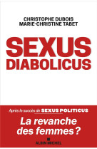 Sexus diabolicus - la revanche des femmes ?