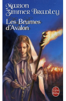 Les brumes d-avalon (le cycle d-avalon, tome 2)