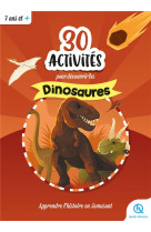 30 activites pour decouvrir les dinosaures