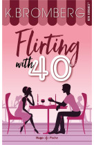 Flirting with 40 - poche