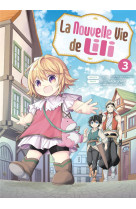 La nouvelle vie de lili t03