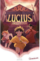 Lucius et le dragon d'or