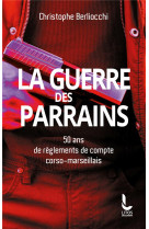 La guerre des parrains