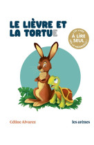 Le lièvre et la tortue