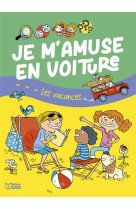 Je m-amuse en voiture - les vacances