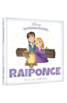 Disney - mes premieres histoires - raiponce fait du camping