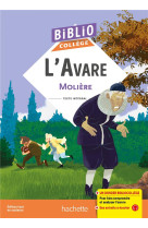 Bibliocollège - l'avare, molière