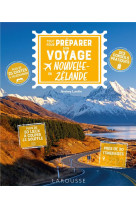 Tout pour preparer son voyage en nouvelle-zelande