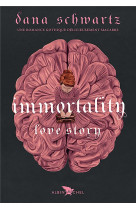 Immortality - love story - tome 2