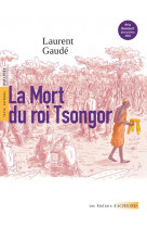 La mort du roi tsongor (prix goncourt des lyceens)