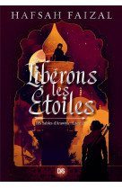 Liberons les etoiles (broche) - tome 02