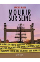 Coffret mourir sur seine