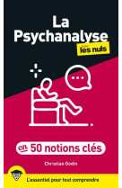 La psychanalyse pour les nuls en 50 notions cles, 2e ed