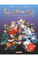 Les legendaires - les chroniques de darkhell t01 - op 2023 - prix special 5 euros