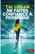 Ne faites confiance a personne