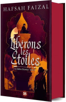 Liberons les etoiles (relie collector) - tome 02