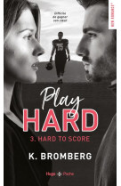 Play hard - tome 03 - hard to score