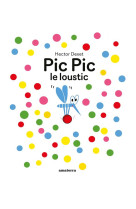 Pic pic le loustic