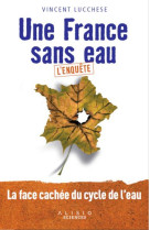 Une france sans eau - l-enquete