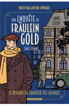 Une enquete de fraulein gold  sage-femme : le disparu de scheunenviertel