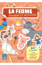 La ferme. stickers et activites - 60 stickers livre a completer, avec de nombreuses activites