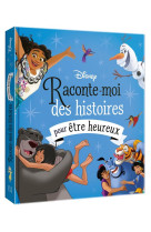 Disney - raconte-moi des histoires pour etre heureux