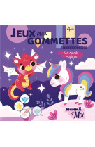 Hemma et moi - jeux avec gommettes - un monde magique - repositionnables