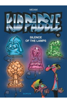 Kid paddle - tome 18 - silence of the lamps