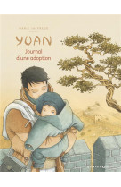 Yuan, journal d-une adoption