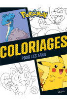 Pokemon - coloriages pour les fans